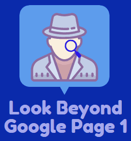 A more reliable way to do research: Look beyond first page of Gogle Results